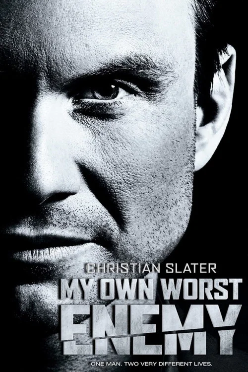 Постер: My Own Worst Enemy