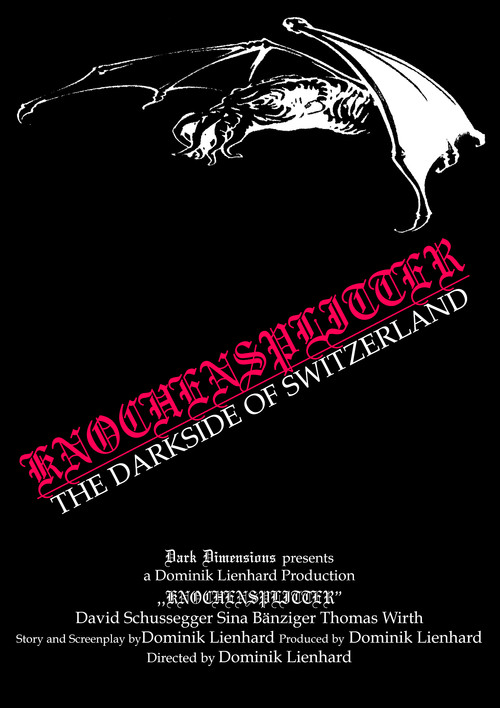 Постер: Knochensplitter - The Darkside of Switzerland