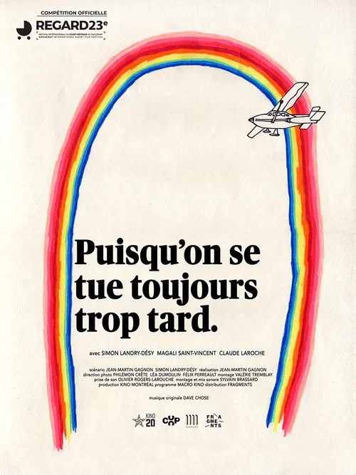 Постер: Puisqu'on se tue toujours trop tard
