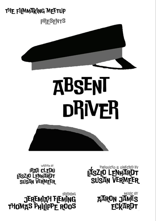 Постер: Absent Driver