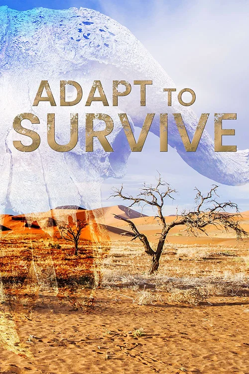 Постер: Adapt to Survive