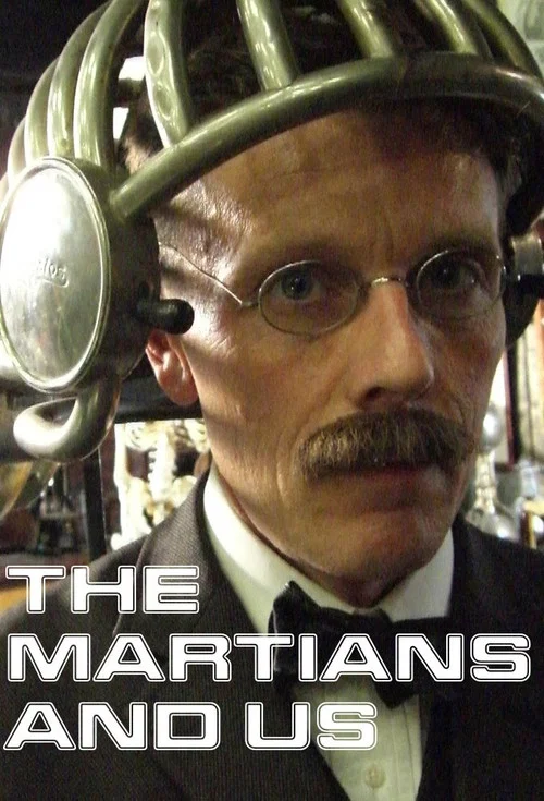 Постер: The Martians and Us