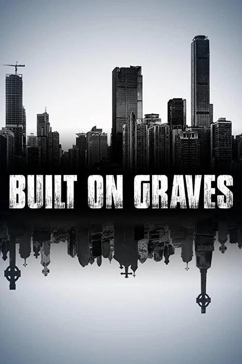 Постер: Built on Graves