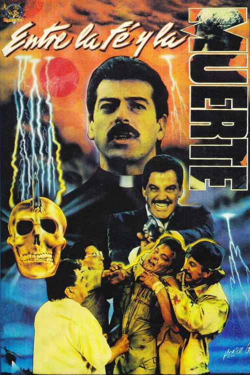 Постер: Entre la fe y la muerte