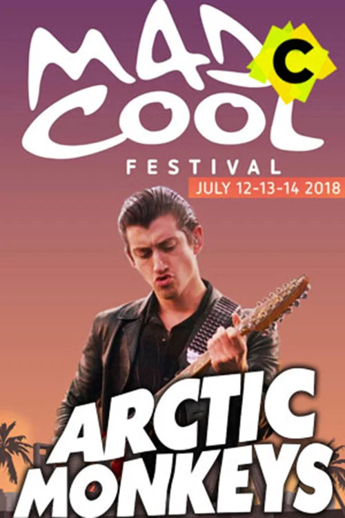 Постер: Arctic Monkeys at Mad Cool 2018