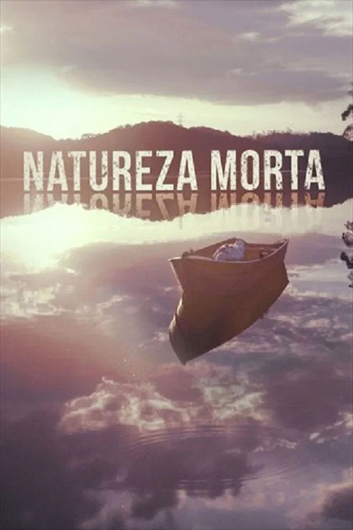 Постер: Natureza Morta