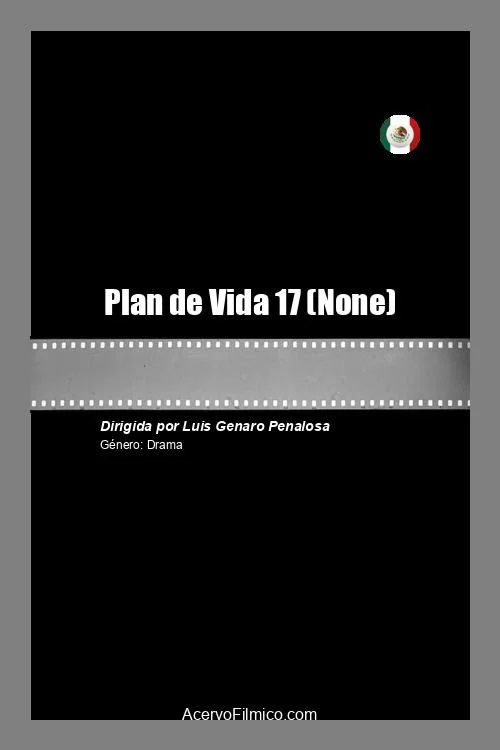 Постер: Plan de Vida 17