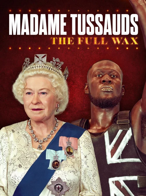 Постер: Madame Tussauds: The Full Wax