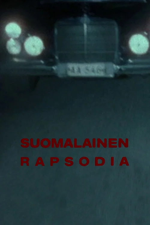 Постер: Suomalainen rapsodia