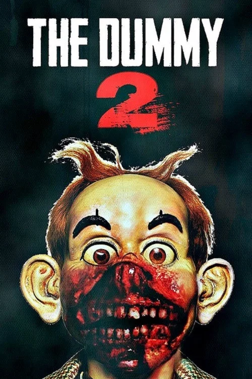 Постер: The Dummy 2