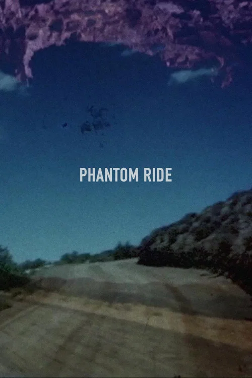 Постер: Phantom Ride