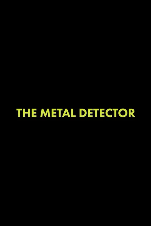 Постер: The Metal Detector