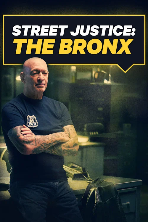 Постер: Street Justice: The Bronx