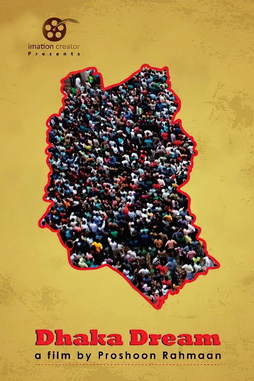 Постер: Dhaka Dream
