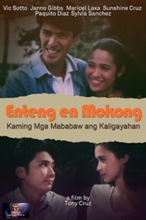 Постер: Enteng en Mokong: Kaming mga mababaw ang kaligayahan