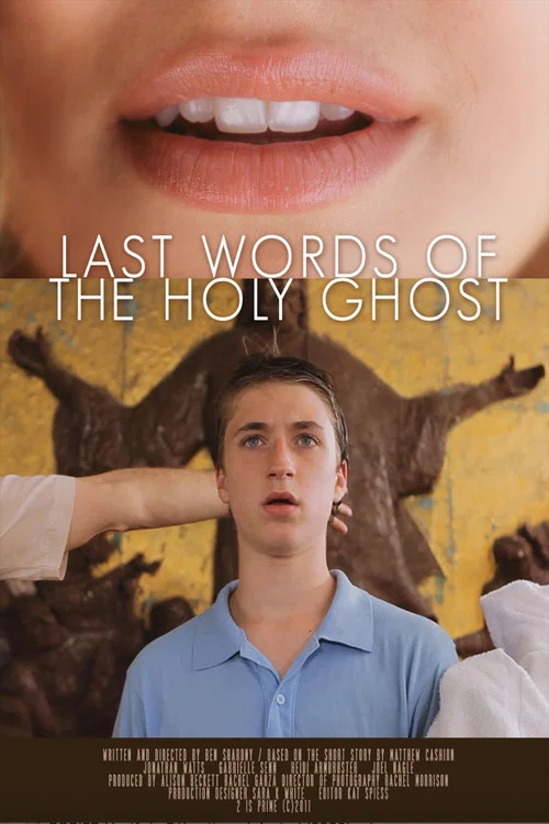 Постер: Last Words of the Holy Ghost