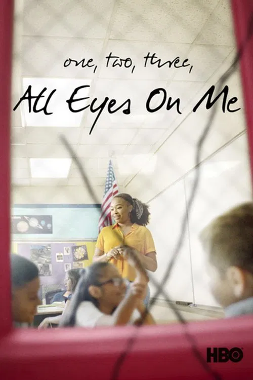Постер: 1, 2, 3, All Eyes on Me