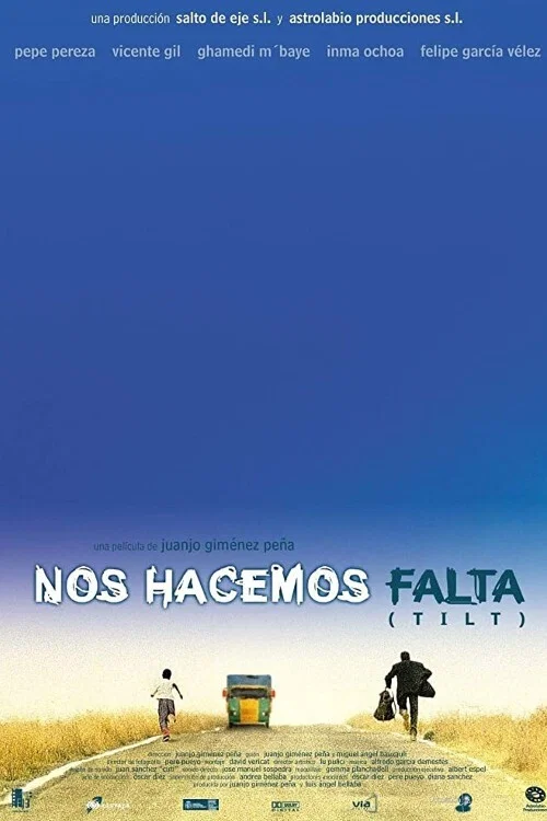 Постер: Nos hacemos falta (Tilt)