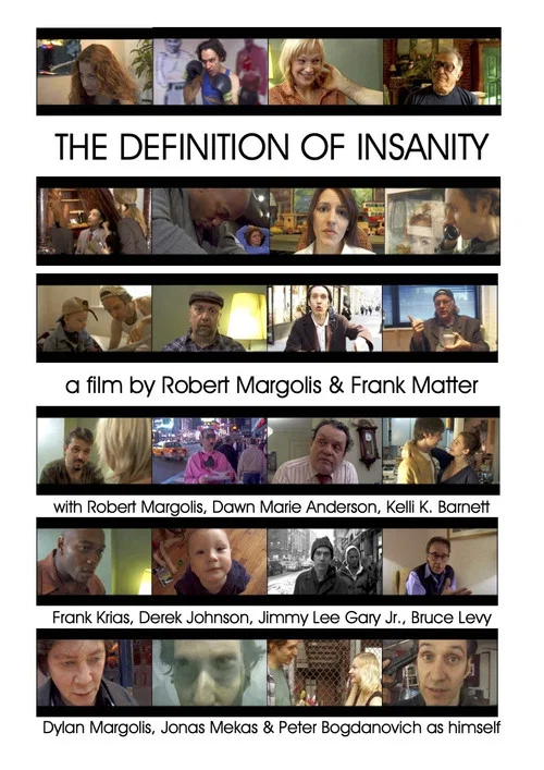 Постер: The Definition of Insanity