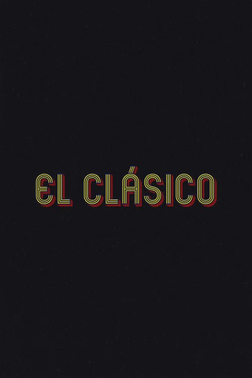 Постер: El Clásico