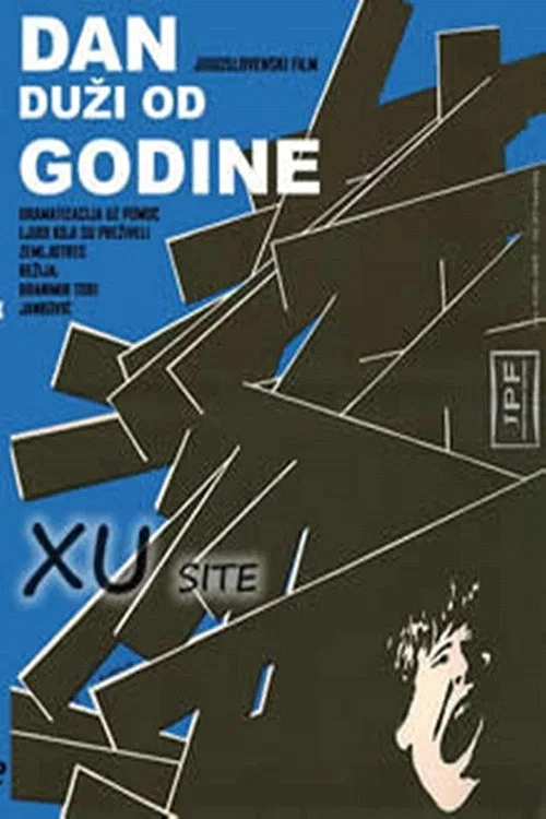Постер: Dan duži od godine
