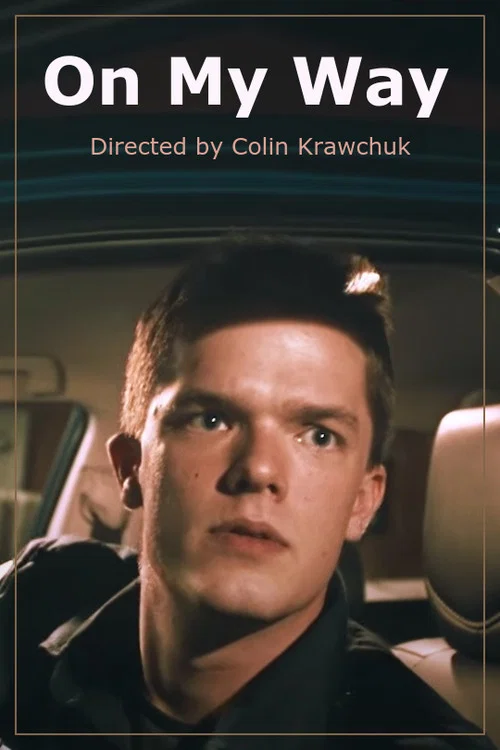 Постер: On My Way