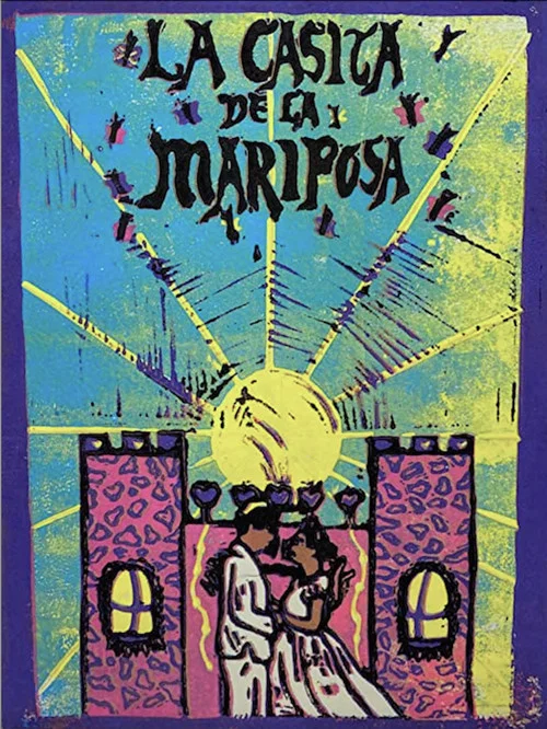 Постер: La Casita de la Mariposa