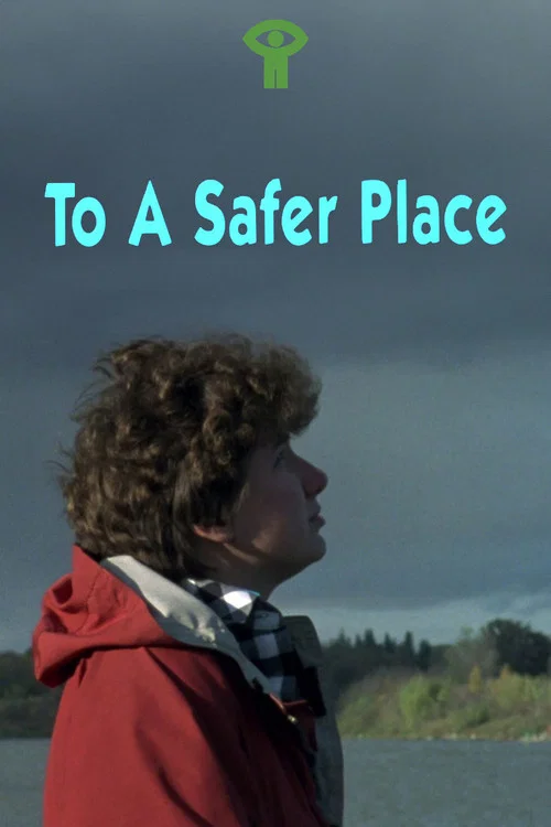 Постер: To a Safer Place