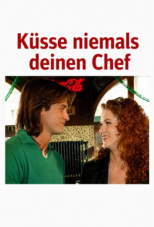 Постер: Küsse niemals deinen Chef