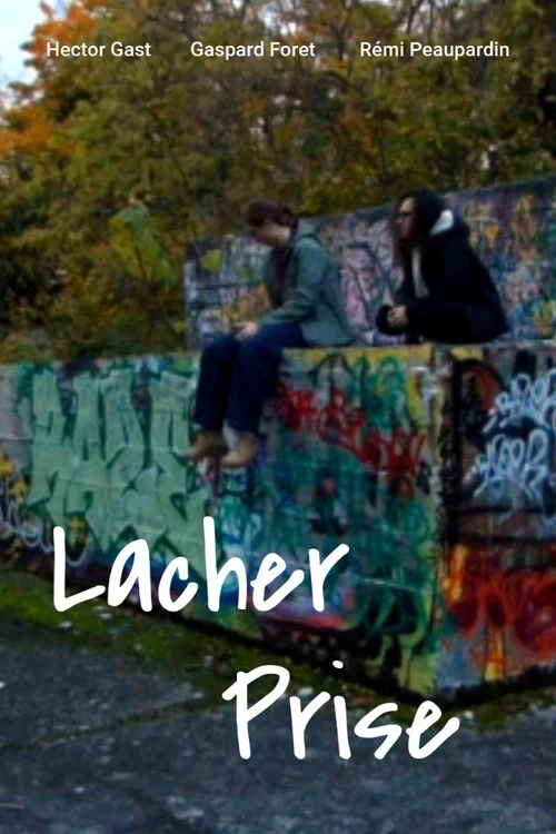 Постер: Lâcher-Prise