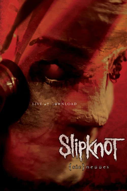 Постер: Slipknot: (sic)nesses