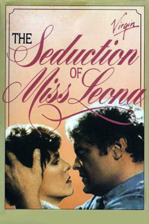 Постер: The Seduction of Miss Leona