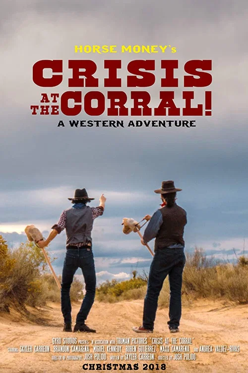 Постер: Horse Money's Crisis at the Corral!
