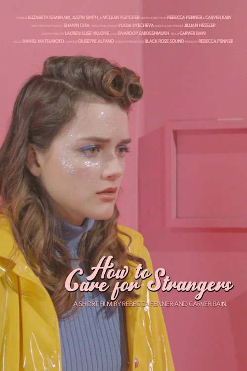 Постер: How to Care for Strangers