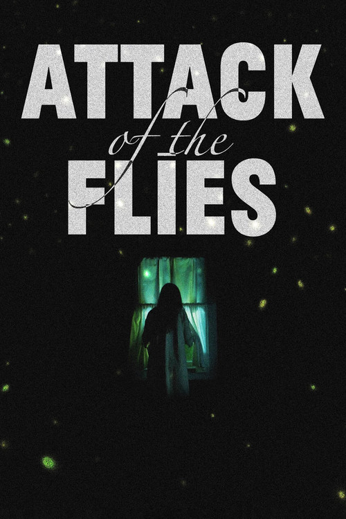 Постер: Attack of the Flies
