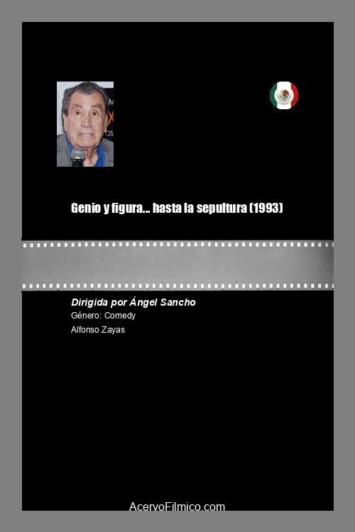 Постер: Genio y figura... hasta la sepultura