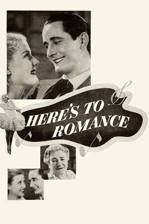 Постер: Here's to Romance
