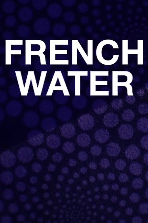 Постер: French Water