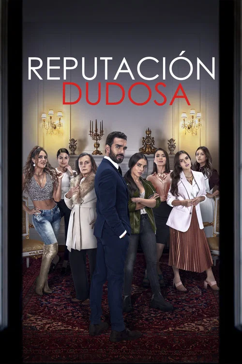 Постер: Reputación Dudosa