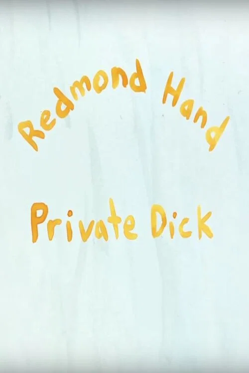 Постер: Redmond Hand, Private Dick