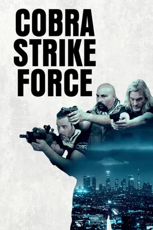 Постер: Cobra Strike Force