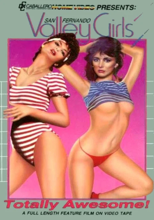 Постер: San Fernando Valley Girls
