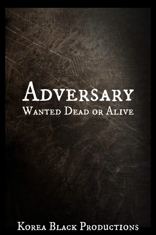 Постер: Adversary: Wanted Dead or Alive