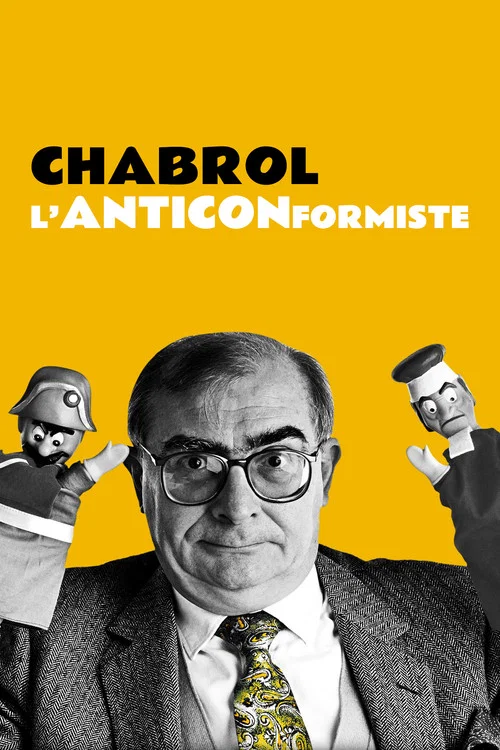 Постер: Chabrol, l'anticonformiste