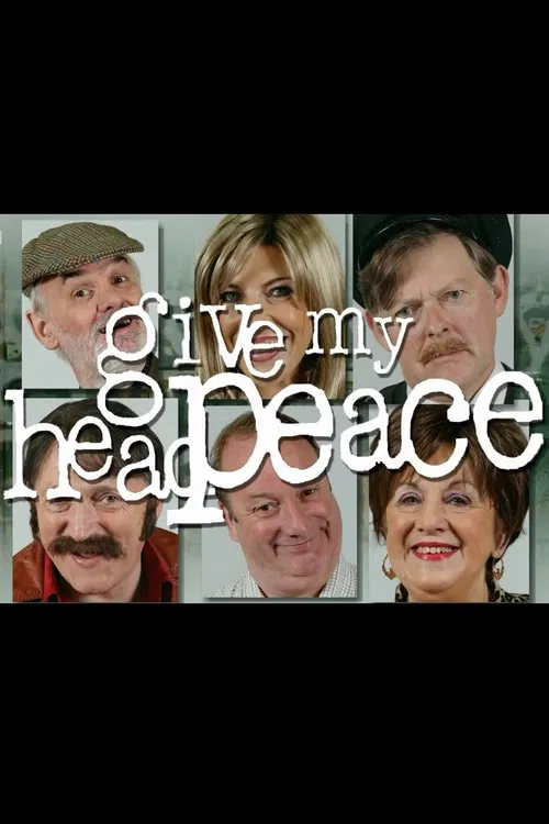 Постер: Give My Head Peace