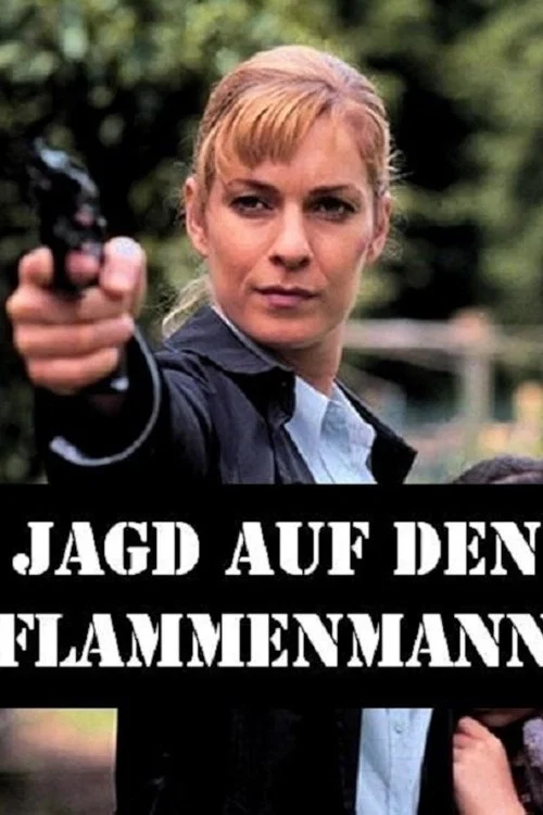 Постер: Jagd auf den Flammenmann