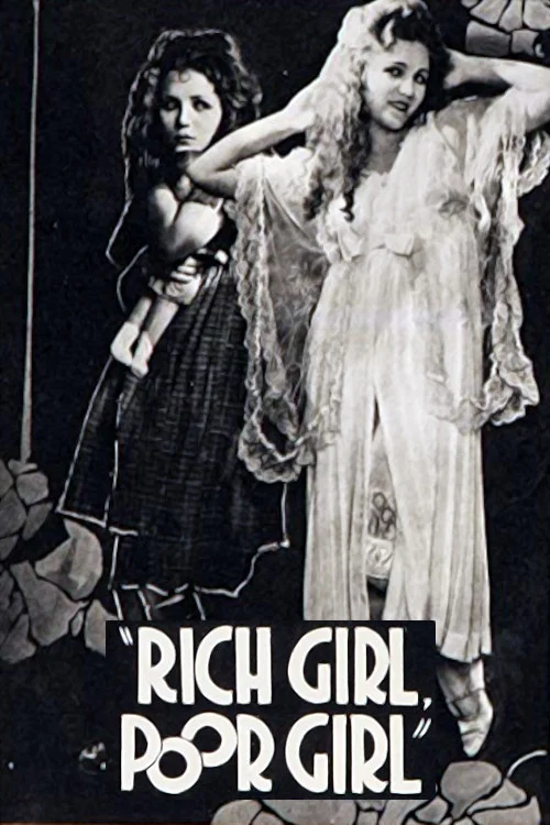 Постер: Rich Girl, Poor Girl