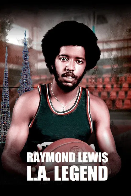 Постер: Raymond Lewis: L.A. Legend