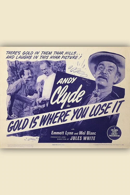 Постер: Gold Is Where You Lose It