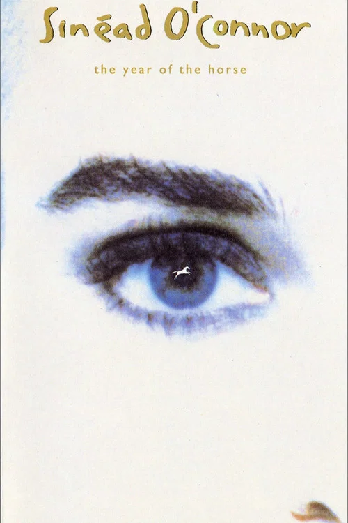 Постер: Sinéad O'Connor - The Year of the Horse